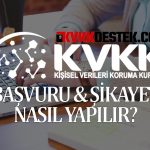 KVKK Online Başvuru Nasıl ve Nereden Yapılır?